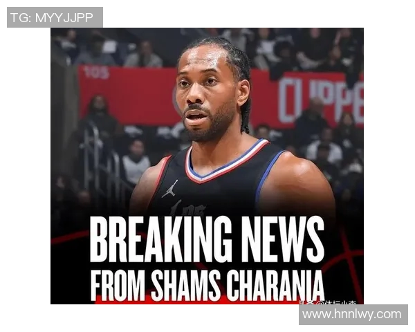 莱昂纳德缺席引发争议快船队遭联盟正式警告措施